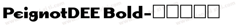 PeignotDEE Bold字体转换